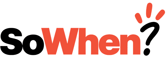 SoWhen
